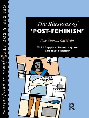 cover image of The Illusions of Post-Feminism